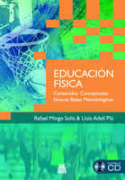 EDUCACIÓN FÍSICA. Contenidos Conceptuales. Nuevas Bases Metodológicas (Libro + CD) (Bicolor)